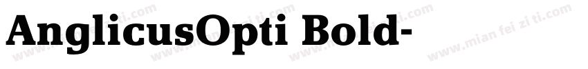AnglicusOpti Bold字体转换